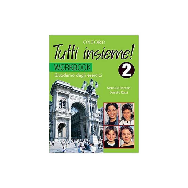 Tutti insieme!: Part 2: Workbook, Finnie, Sue