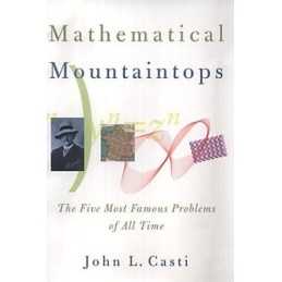 Mathematical Mountaintops, John L.Casti