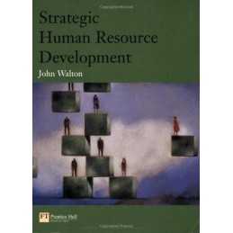 Strategic Human Resource Development by Walton, John Paperback Book