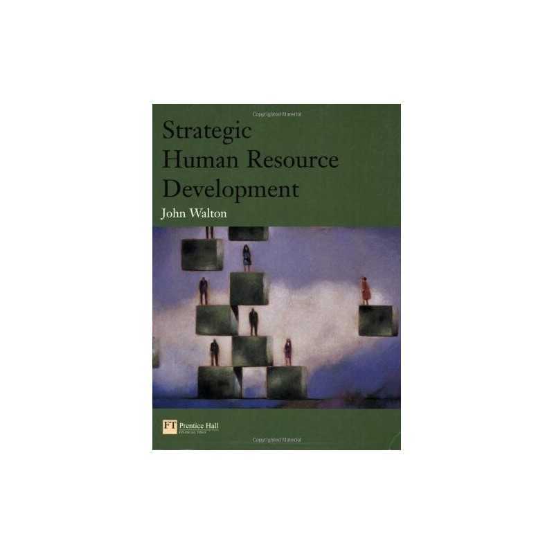 Strategic Human Resource Development by Walton, John Paperback Book