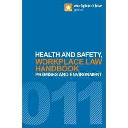 Workplace Law Handbook 2011: Health and Safety, Prem... by Alex Davies Paperback