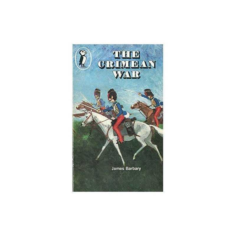 The Crimean War (Puffin Books) by James, Barbary Paperback Book  Fast