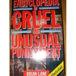 The Encyclopedia of Cruel and Unusual P..., Lane, Brian