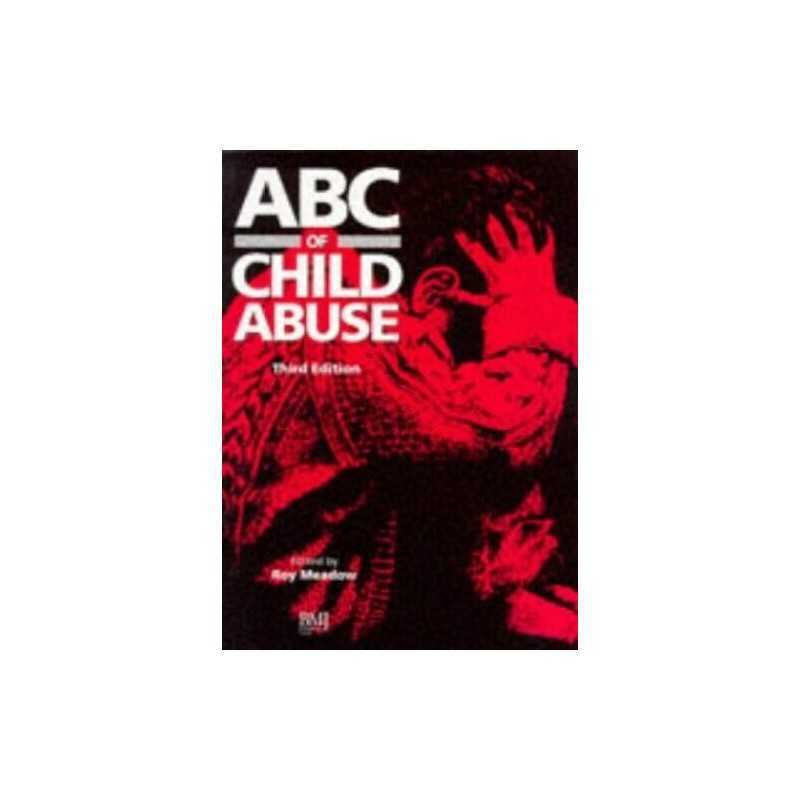 ABC of Child Abuse (ABC Series) by Meadow, Sir Roy Paperback Book  Fast