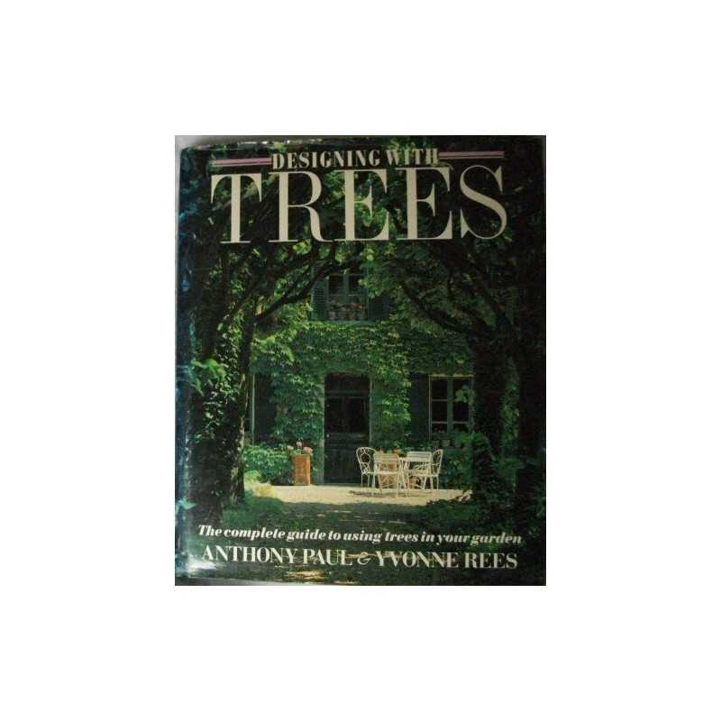 Designing with Trees by Rees, Yvonne Hardback Book