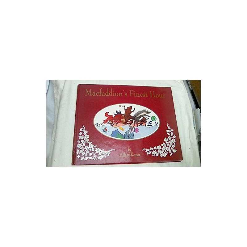 Macfaddions Finest Hour by Roper, Hilary Hardback Book