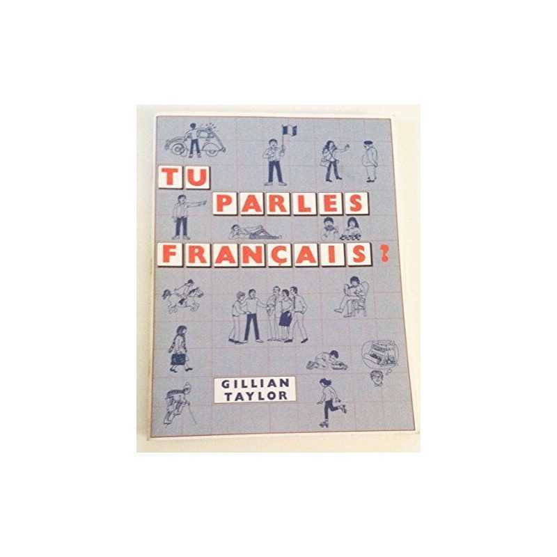 Tu Parles Francais?, Taylor, Gillian