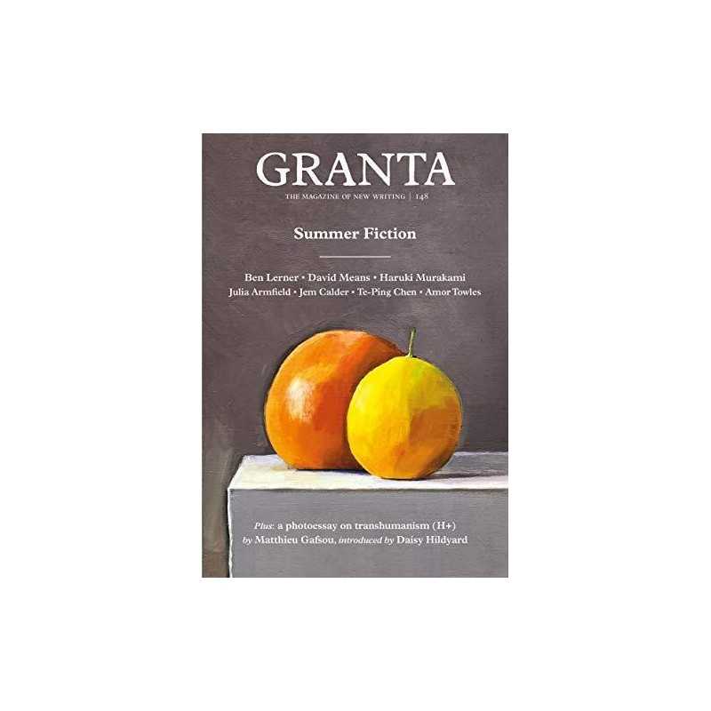 Granta 148: Summer Fiction (Granta: The Magazine of New Wri... by Sigrid Rausing