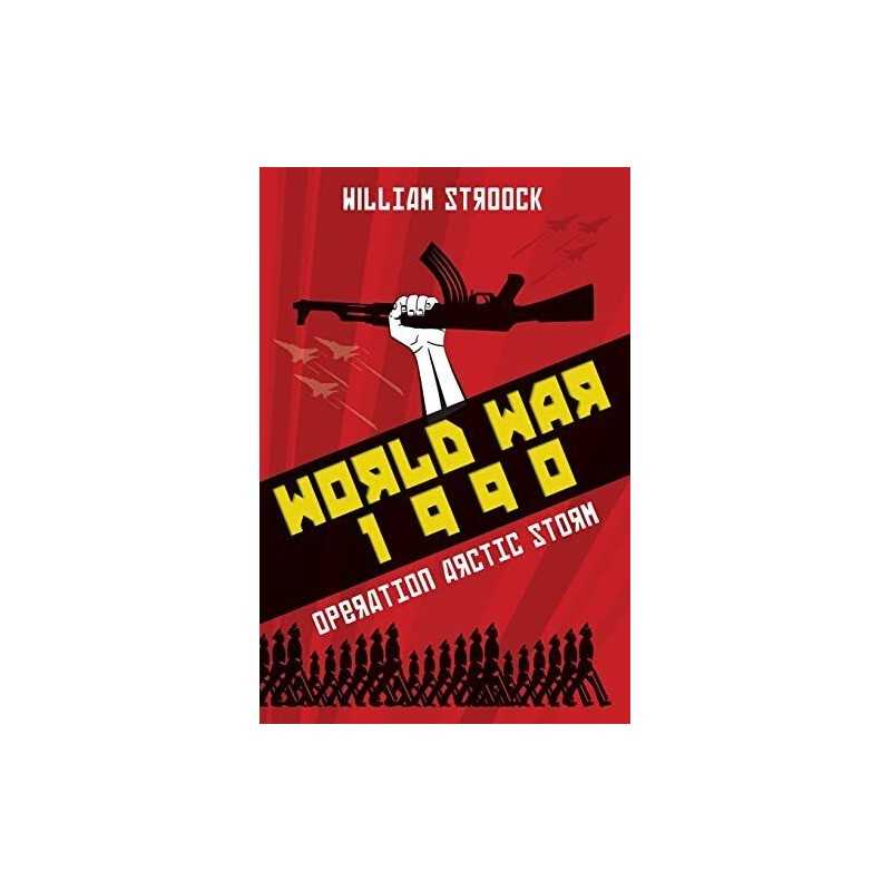 World War 1990: Operation Arctic Storm by Stroock, William Book  Fast