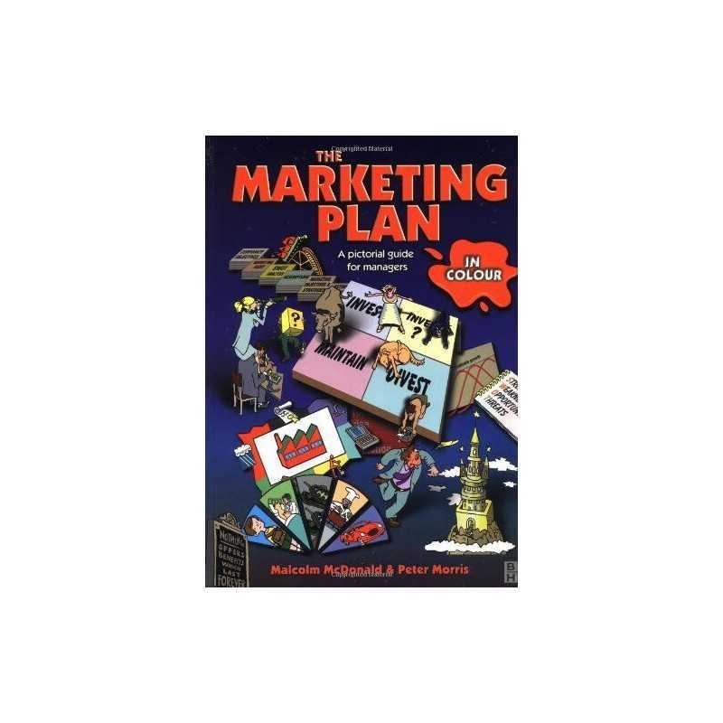 The Marketing Plan in Colour (Chartered Institute ... by Morris, Peter Paperback