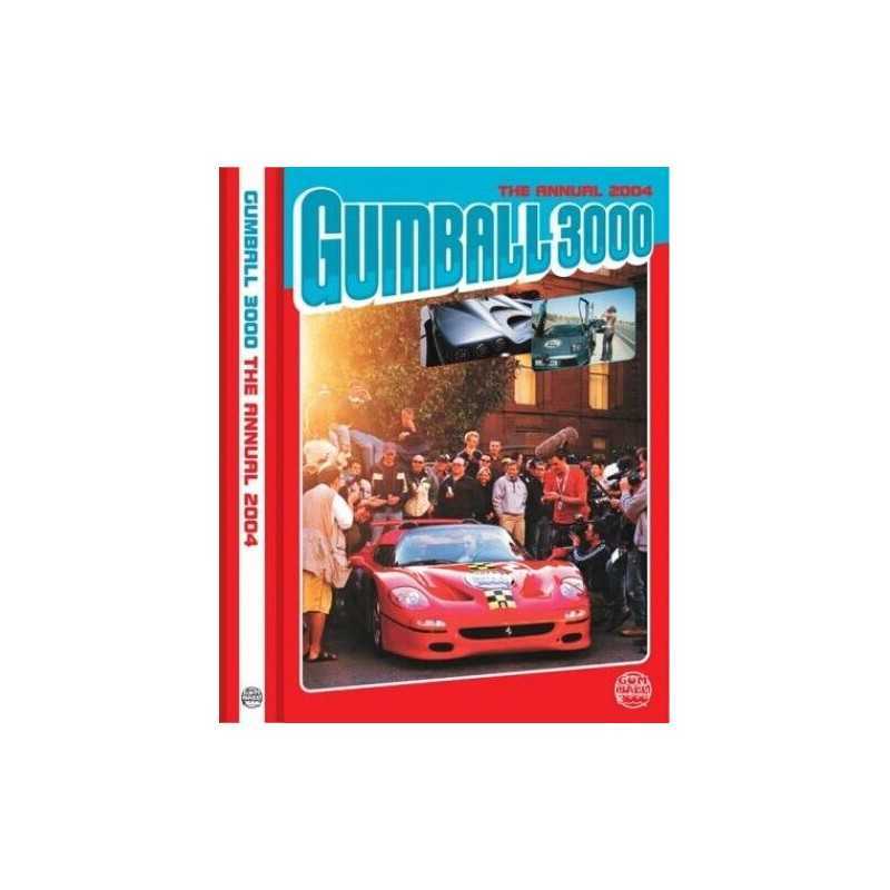 Gumball 3000 the Official Annual 2004: San Fr... by Cooper, Maximillion Hardback