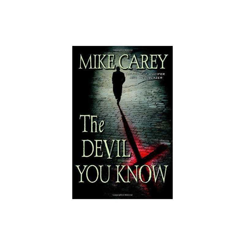 The Devil You Know by Carey, Mike Book