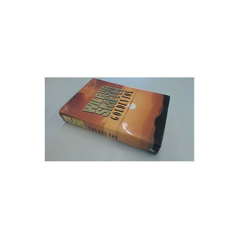 Golden Fox by Wilbur Smith Book