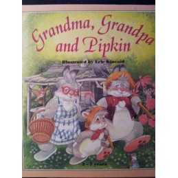 Grandma, Grandpa and Pipkin by Kincaid, Lucy Hardback Book