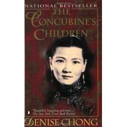 The Concubines Children by Chong, Denise Book