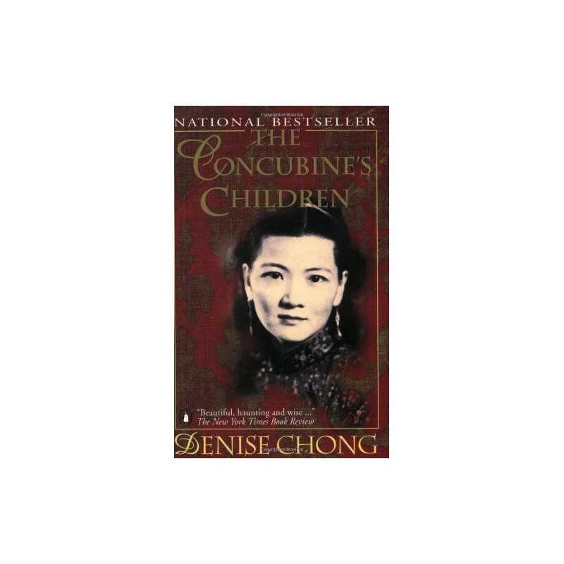 The Concubines Children by Chong, Denise Book
