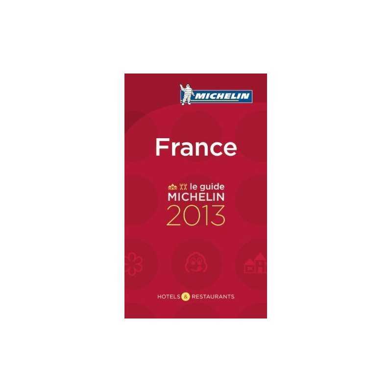France 2013 Michelin Guide (Michelin Guides) by Michelin Book  Fast
