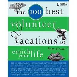 100 Best Volunteer Vacations by Grout, Pam Paperback Book