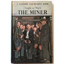 The Miner (Easy Reading Books), Havenhand, J.