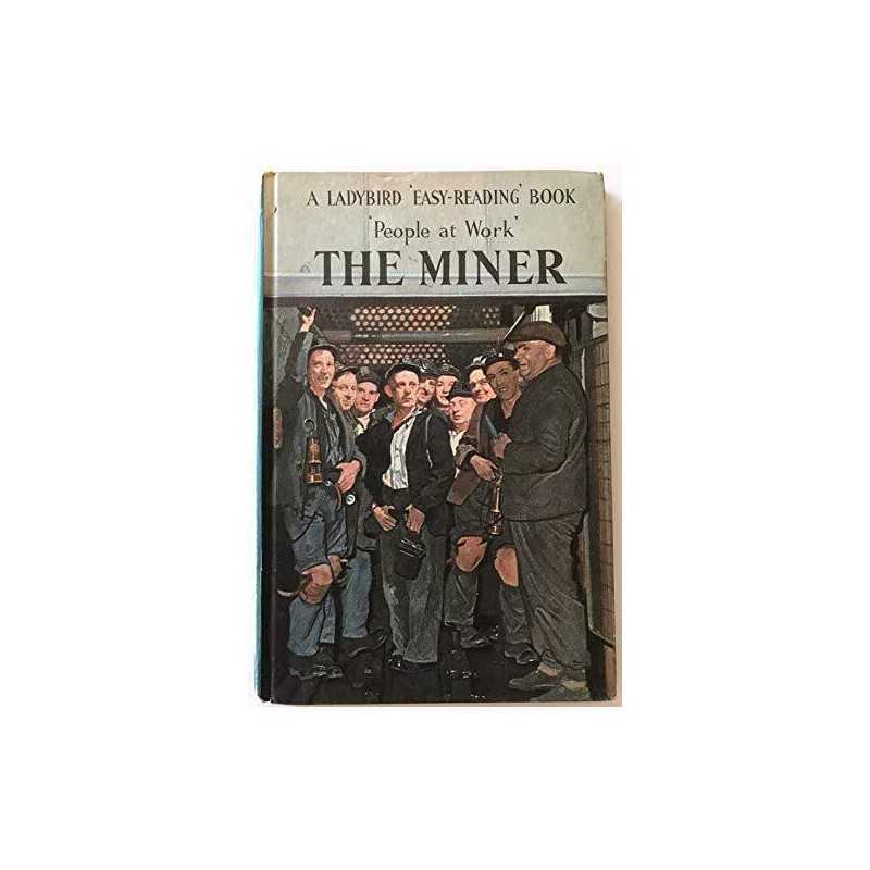 The Miner (Easy Reading Books), Havenhand, J.