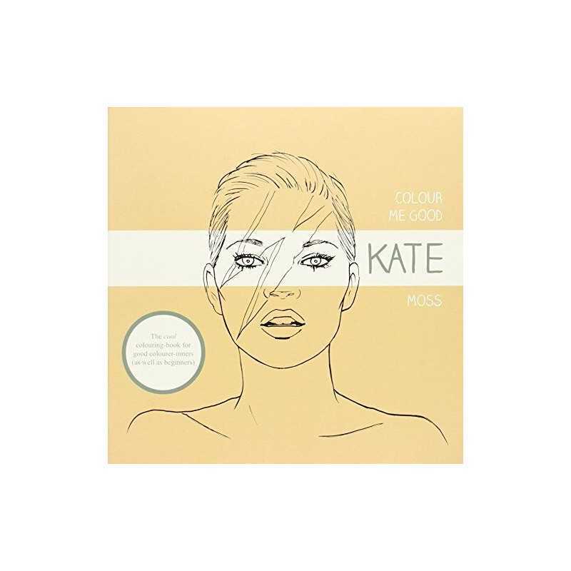 Colour Me Good Kate Moss by I love Mel Book