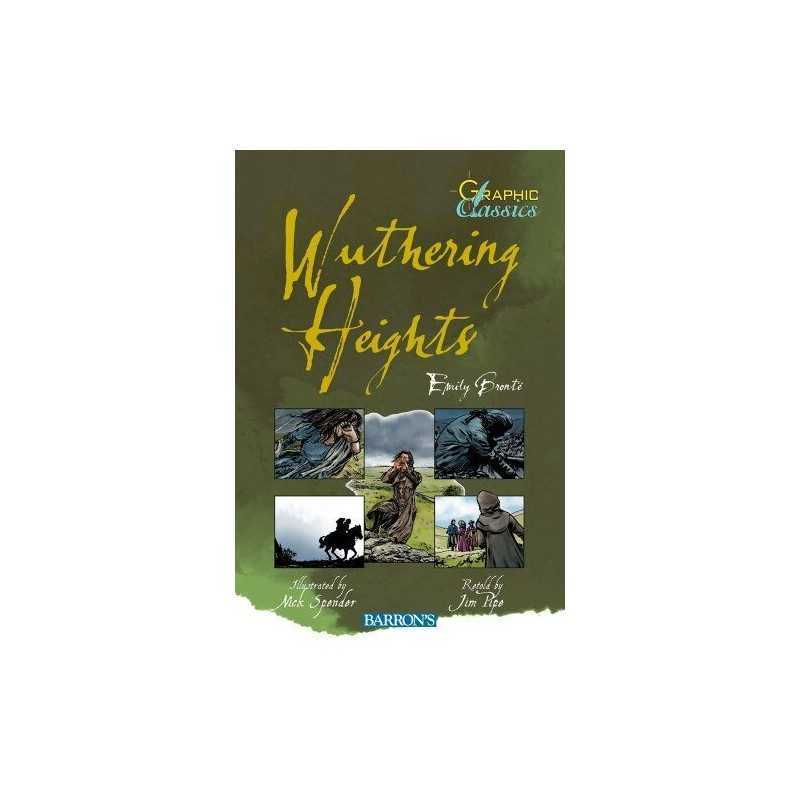 Wuthering Heights (Graphic Classics (..., Bronte, Emily
