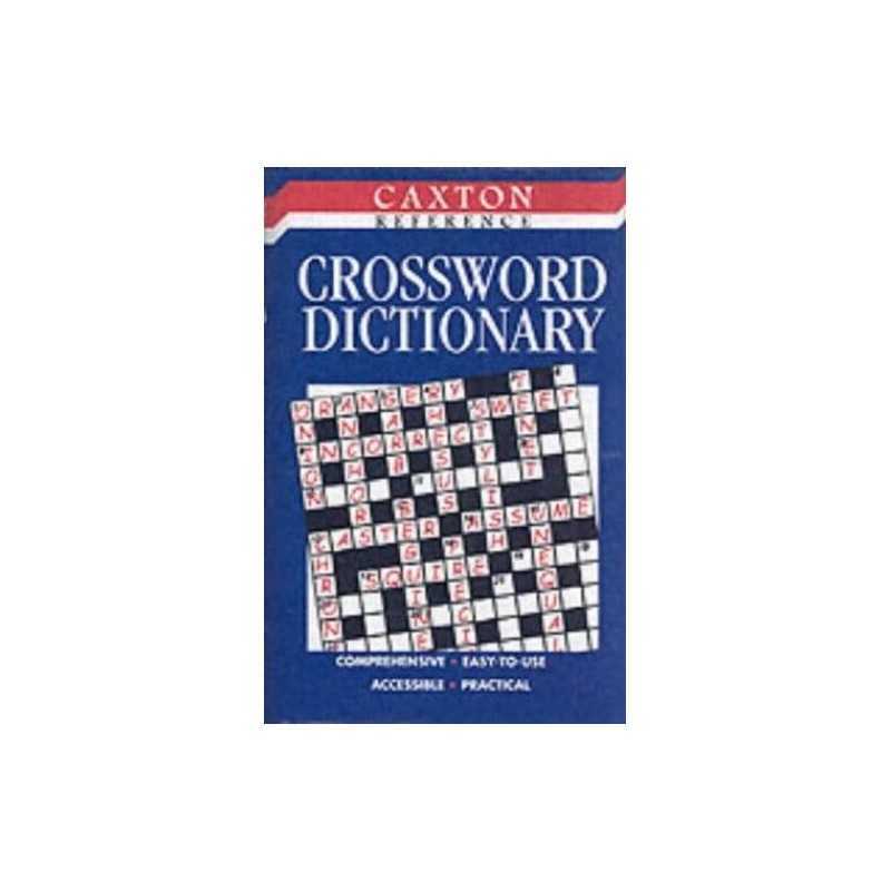 Crossword Dictionary (Caxton Reference S.) by Superlaunch Ltd Hardback Book The