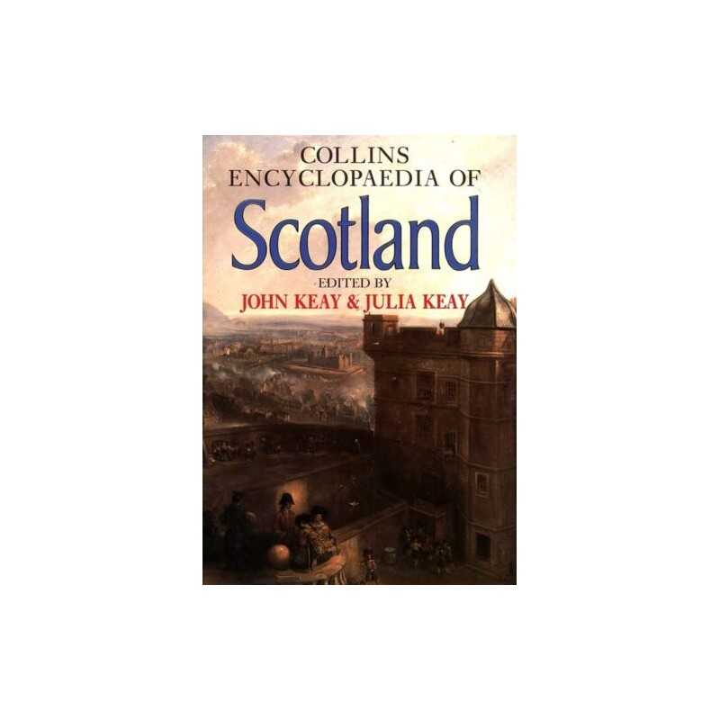 Collins Encyclopaedia of Scotland Hardback Book