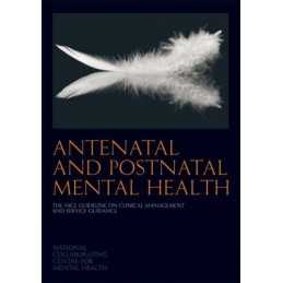 Antenatal and natal Mental Heal..., National Collab