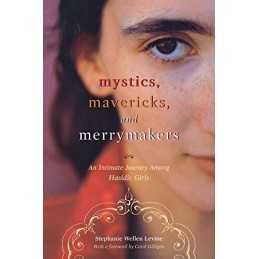 Mystics, Mavericks, and Merrymakers: An Int... by Levine, Stephanie We Paperback
