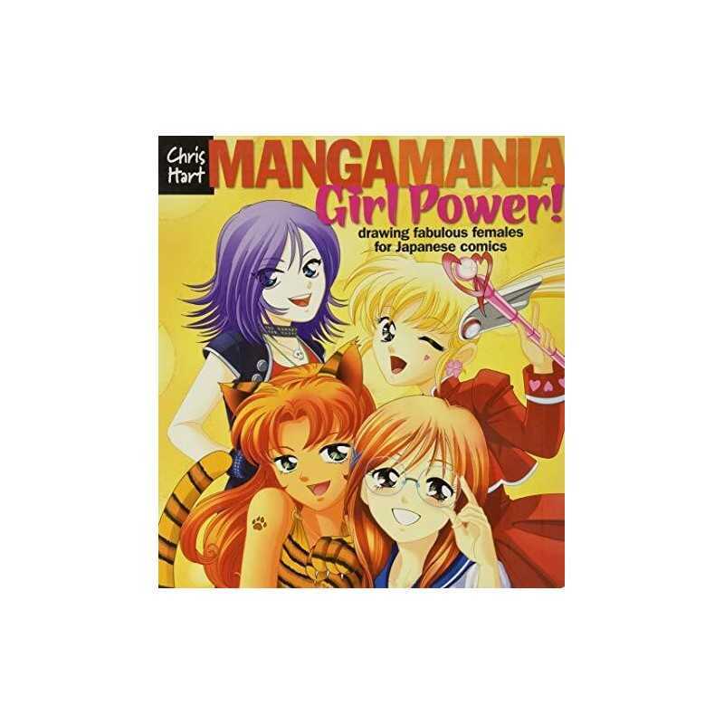 Manga Mania: Girl Power! (Manga Mania Sketchbooks) by Chris Hart Paperback Book