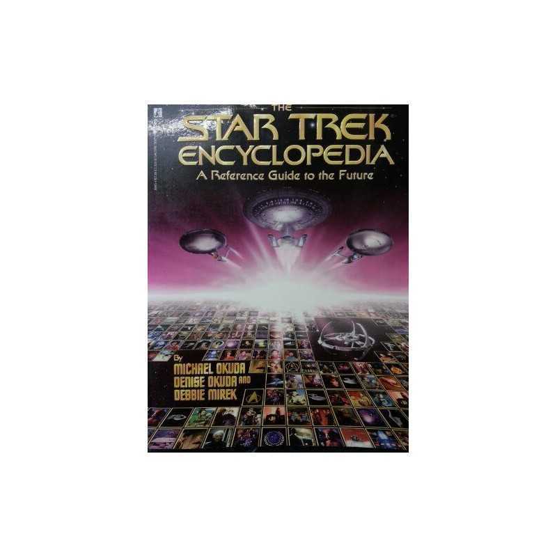 THE STAR TREK ENCYCLOPEDIA - A Reference Guide to ... by Mirek, Debbie Paperback