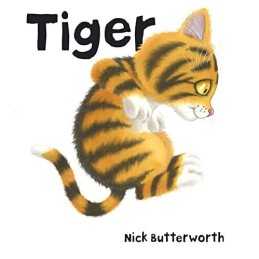 Tiger, Butterworth, Nick