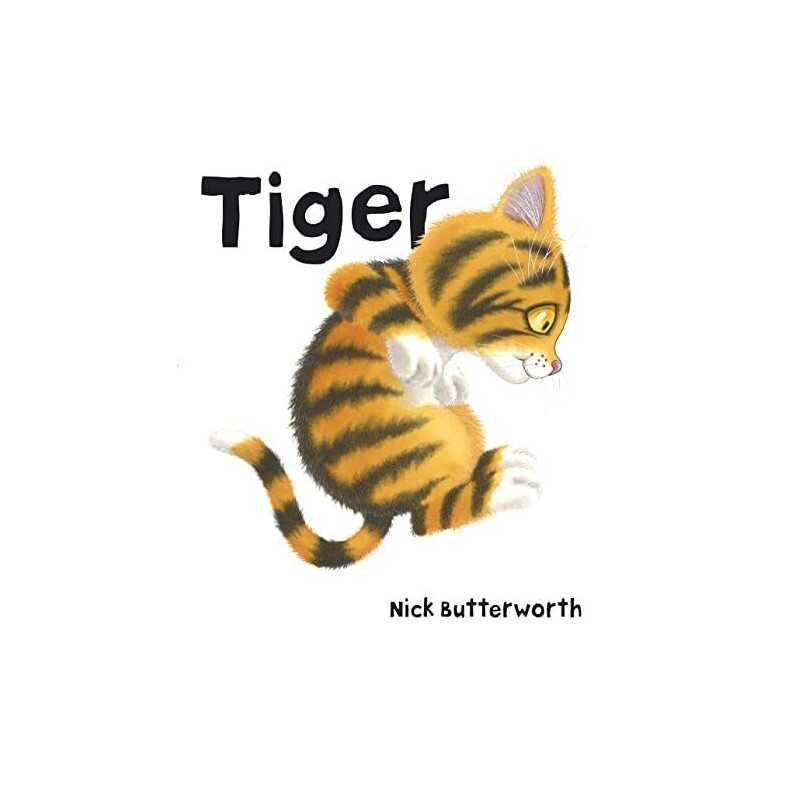 Tiger, Butterworth, Nick