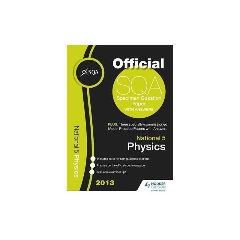 SQA Specimen Papers 2013 National 5 Physics and Model Papers (SQA Spec... by Sqa