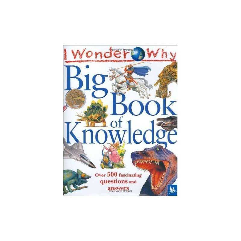I Wonder Why Big Book of Knowledge (I Wonder Why S.) Hardback Book