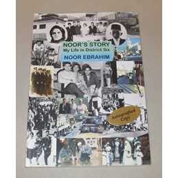 Noors Story: My Life in District Six by Ebrahim, Noor Book