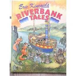 Riverbank Tales by Lucy Kincaid Hardback Book