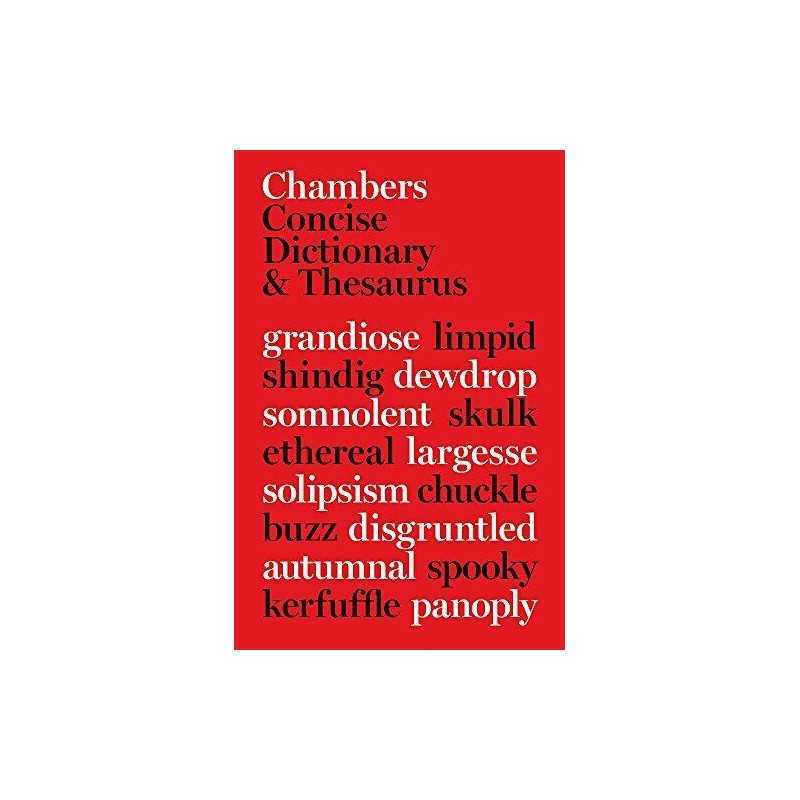 Chambers Concise Dic & Thesaurus (Dictionary/Thesaurus) by , zzz Hardback Book