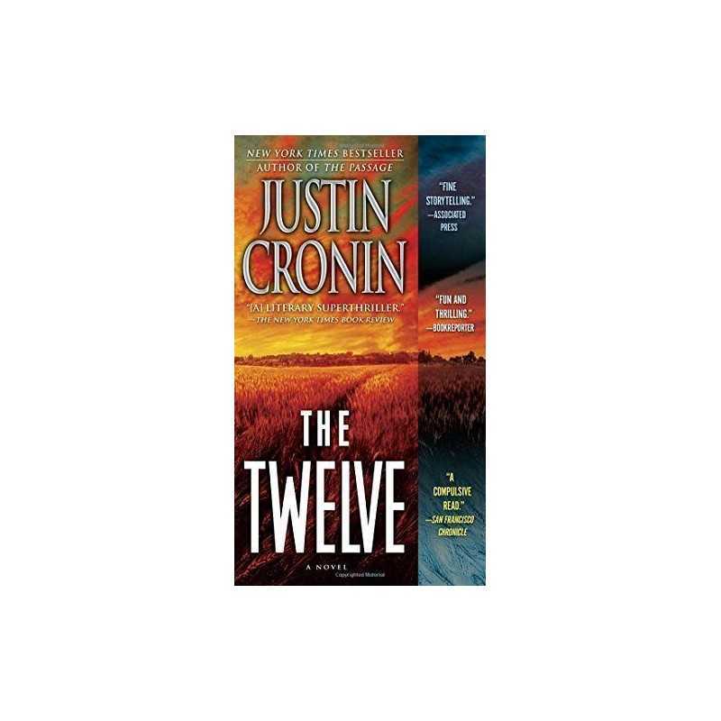 The Twelve by Cronin, Justin Book