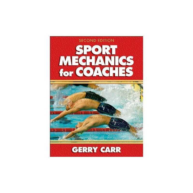 Sport Mechanics for Coaches by Carr, Gerry Paperback Book