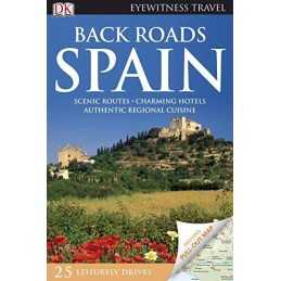 Back Roads Spain (DK Eyewitness Travel Back Roads) by Inman, Nick Hardback Book
