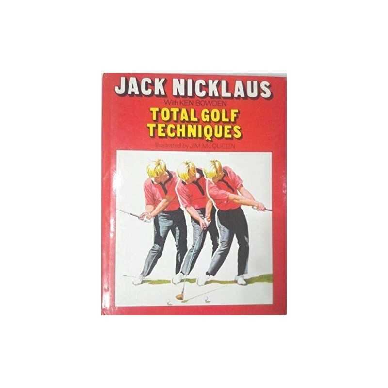 Total Golf Techniques by Bowden, Ken Paperback Book