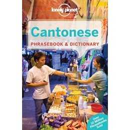 Cantonese Phrasebook & Dictionary (Lonely Planet Phra... by Lonely Planet Public