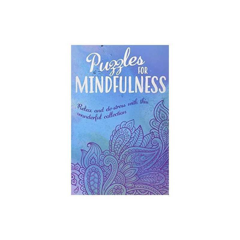 Puzzles for Mindfulness (Deluxe 192p..., Saunders, Eric