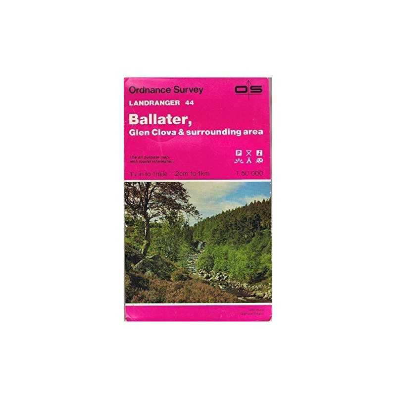 Landranger Maps: Ballater, Glen Clova an... by Ordnance Survey Sheet map, folded