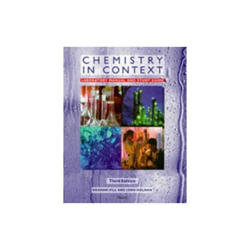 Chemistry in Context: Laboratory Manual and Study... by Hill Graham Spiral bound