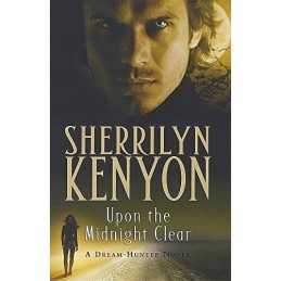 Upon the Midnight Clear by Sherrilyn Kenyon Paperback Book