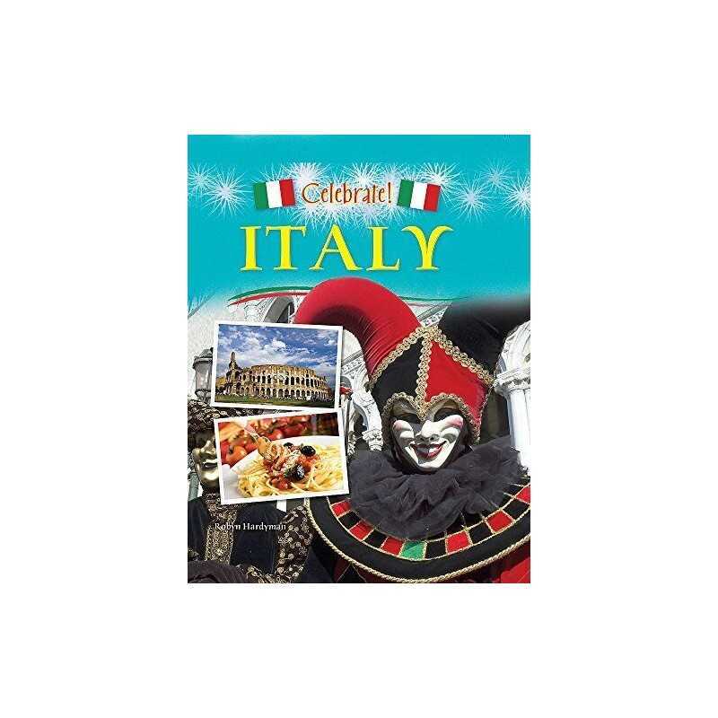 Italy (Celebrate) by Hardyman, Robyn Hardback Book