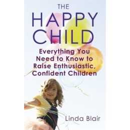 The Happy Child: Everything you need to know to rai... by Blair, Linda Paperback